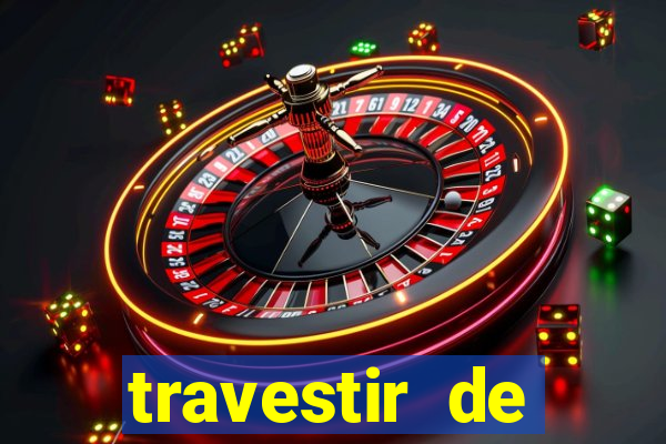 travestir de programa de santos